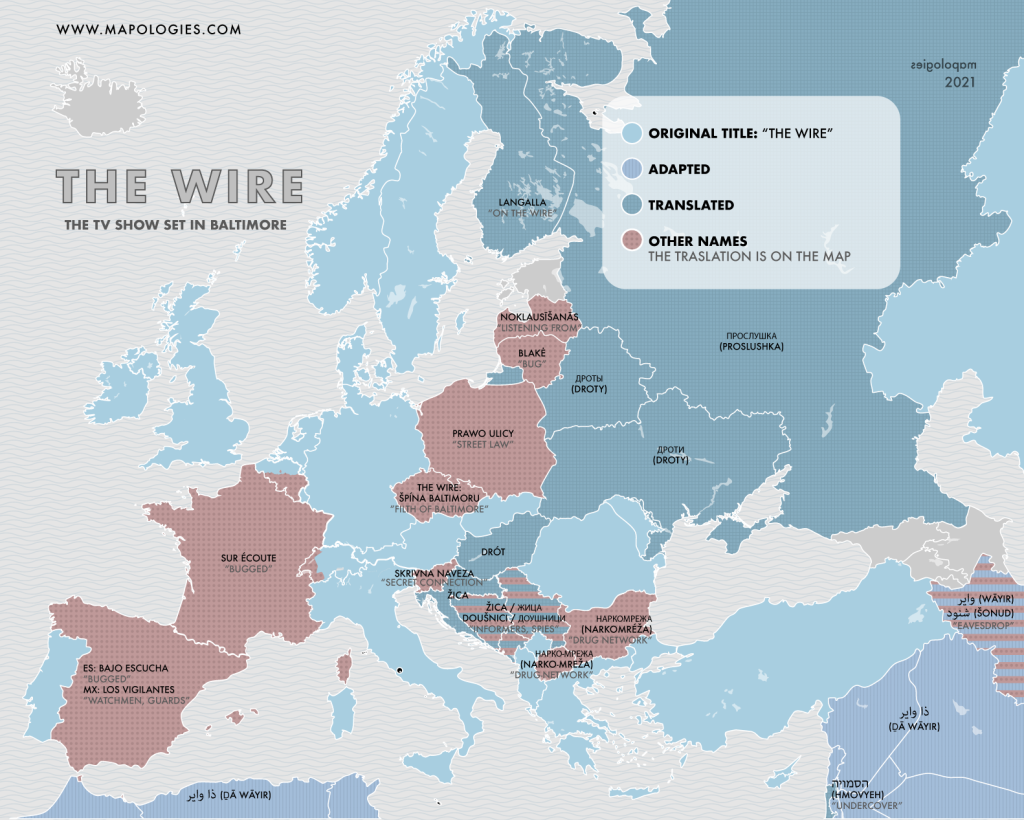 The tv show "The Wire" in other foreign languages